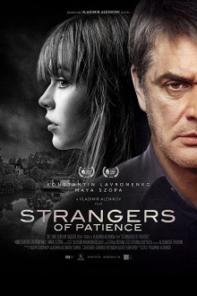 Strangers of Patience Trailer
