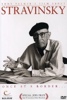 Stravinsky: Once at a Border... Trailer