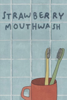 Strawberry Mouthwash Trailer