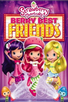 Strawberry Shortcake: Berry Best Friends Trailer