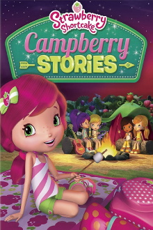 Strawberry Shortcake: Campberry Stories Trailer