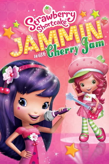 Strawberry Shortcake: Jammin with Cherry Jam Trailer
