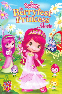 Strawberry Shortcake: The Berryfest Princess Trailer