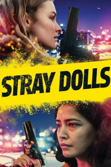 Stray Dolls Trailer