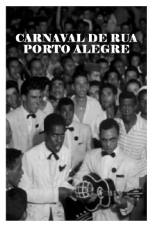 Street Carnival - Porto Alegre Trailer