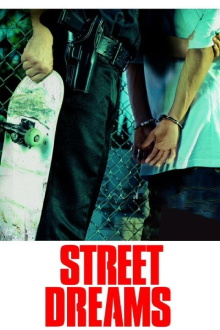 Street Dreams Trailer