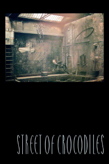 Street of Crocodiles Trailer