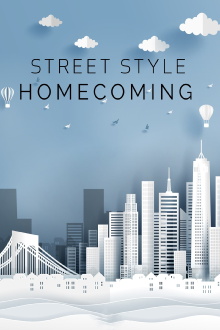 Street Style: Homecoming Trailer