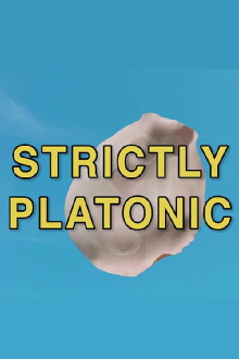 Strictly Platonic Trailer