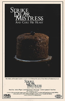 Strike, Dear Mistress, and Cure His Heart Trailer