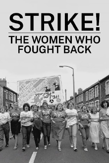 Strike! The Women Who Fought Back Trailer