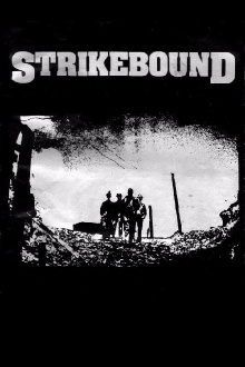 Strikebound Trailer