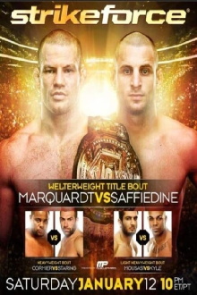 Strikeforce: Marquardt vs. Saffiedine Trailer