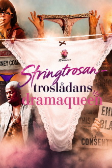 Stringtrosan - Troslådans dramaqueen Trailer