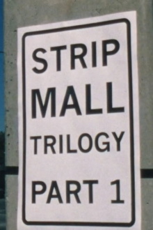 Strip Mall Trilogy Trailer