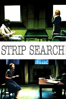 Strip Search Trailer