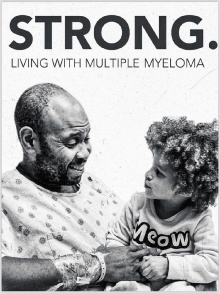 Strong! Living with Multiple Myeloma Trailer