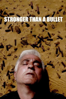 Stronger Than a Bullet Trailer