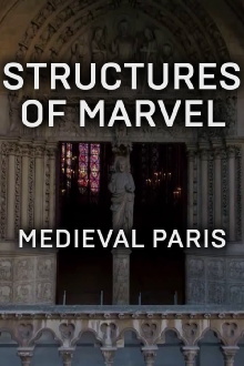 Structures of Marvel: Medieval Paris Trailer