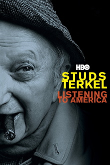 Studs Terkel: Listening to America Trailer