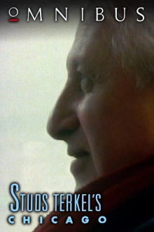 Studs Terkel's Chicago Trailer