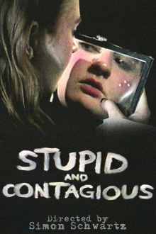 STUPID & CONTAGIOUS Trailer
