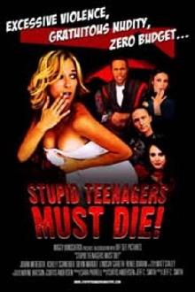 Stupid Teenagers Must Die Trailer