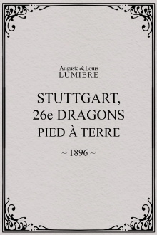 Stuttgart : 26ème dragons. Pied à terre Trailer