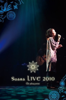 Suara LIVE 2010 ~Utahajime~ Trailer