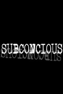 Subconcious Trailer