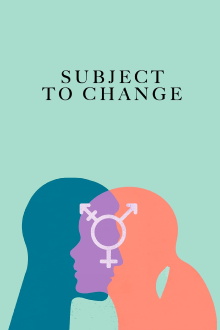 Subject to Change Trailer