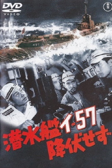 Submarine I-57 Will Not Surrender Trailer