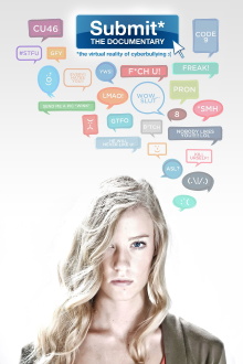 Submit the Documentary: The Virtual Reality of Cyberbullying Trailer