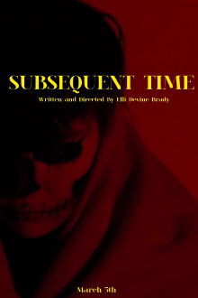Subsequent Time Trailer