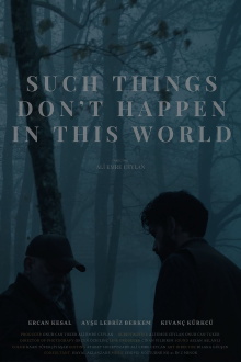 Such Things Don’t Happen in This World Trailer