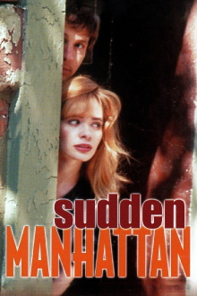 Sudden Manhattan Trailer