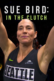 Sue Bird: In the Clutch Trailer