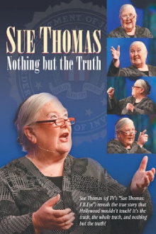 Sue Thomas: Nothing but the Truth Trailer