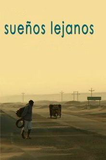 Sueños lejanos Trailer