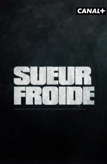 Sueur froide Trailer