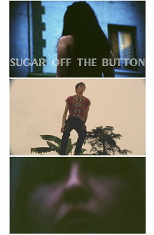 Sugar Off The Button Trailer
