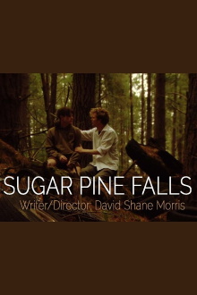 Sugar Pine Falls Trailer