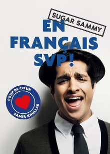 Sugar Sammy - En Français SVP Trailer