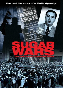 Sugar Wars - The Rise of the Cleveland Mafia Trailer