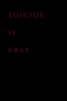 Suicide Is Easy Trailer