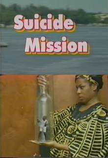 Suicide Mission Trailer