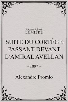 Suite du cortège passant devant l’amiral Avellan Trailer
