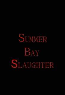 Summer Bay Slaughter Trailer