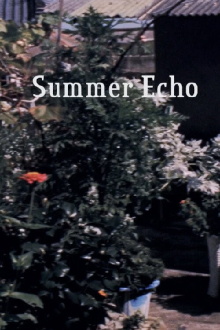 Summer Echo Trailer