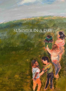 Summer In A Day Trailer